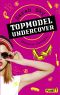 [Topmodel undercover 02] • Mission Catwalk